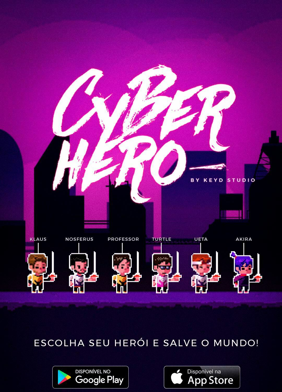 Cyber Hero: mais que um jogo 6 Studio Keyd Divulgacao 1